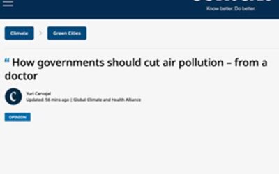 Context Newsroom: How governments should cut air pollution – from a doctor – GCHA Board Member Yuri Carvajal
