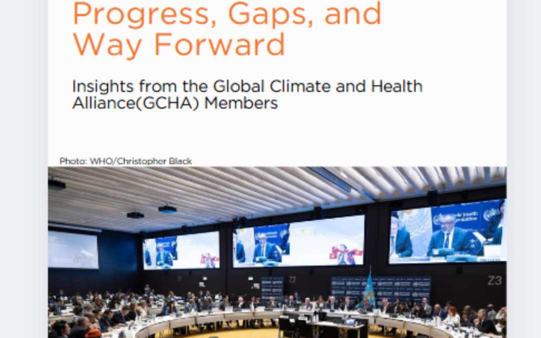 WHA78 and the Climate-Health Intersection: Progress, gaps and the way forward