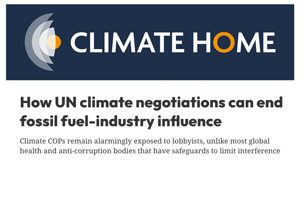 Climate Home News: How UN climate negotiations can end fossil fuel-industry influence