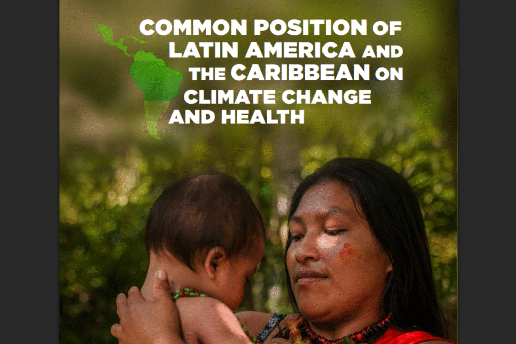 Common Position of Latin America and the Caribbean on Climate Change and Health