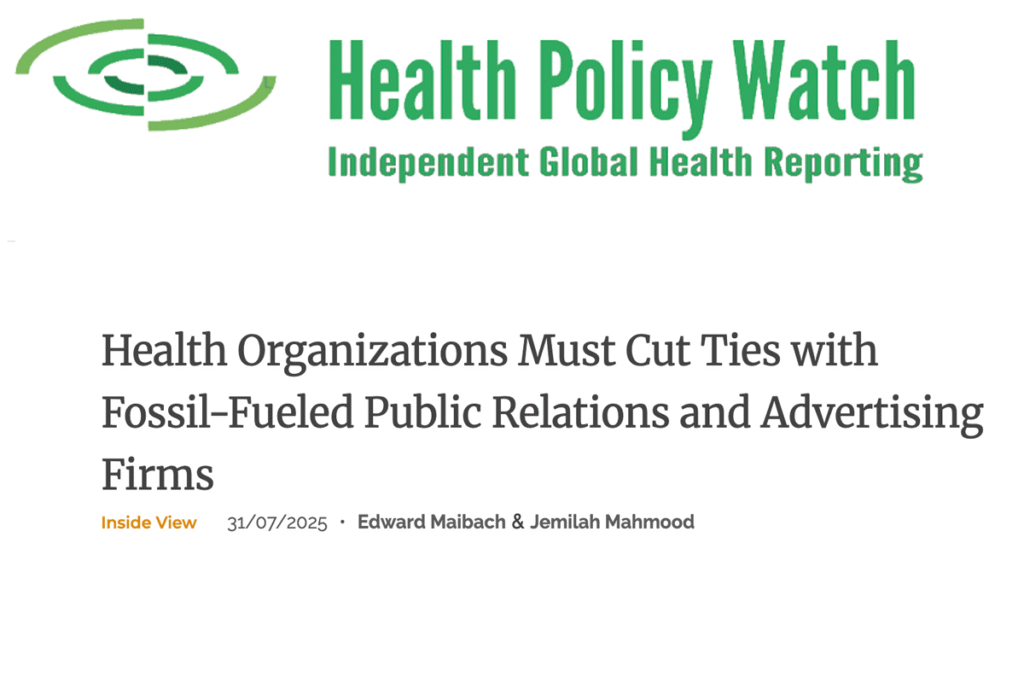 Health Organizations Must Cut Ties with Fossil-Fueled Public Relations and Advertising Firms