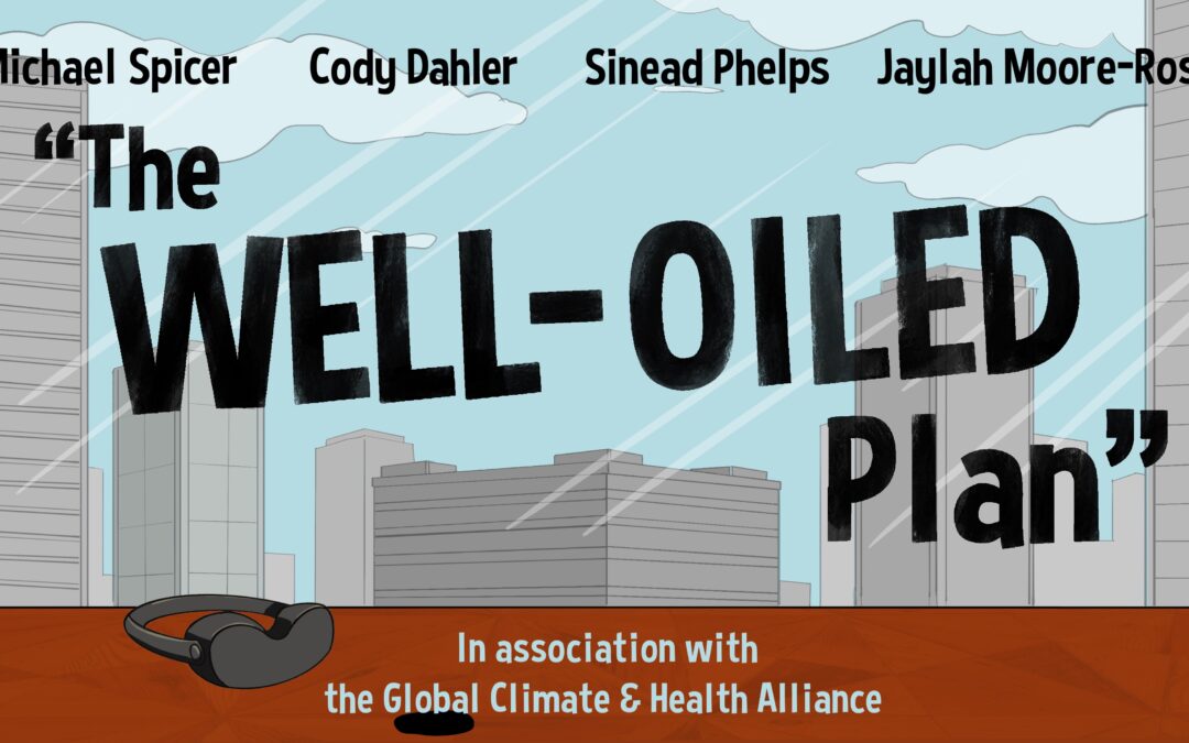 Ahead of COP30, “The Well-Oiled Plan” Film Denounces PR & Fossil Fuel Industry Disinformation