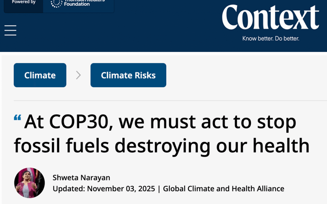 Context: At COP30, we must act to stop fossil fuels destroying our health