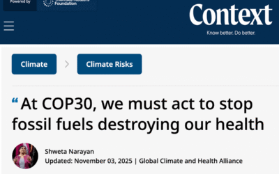 Context: At COP30, we must act to stop fossil fuels destroying our health